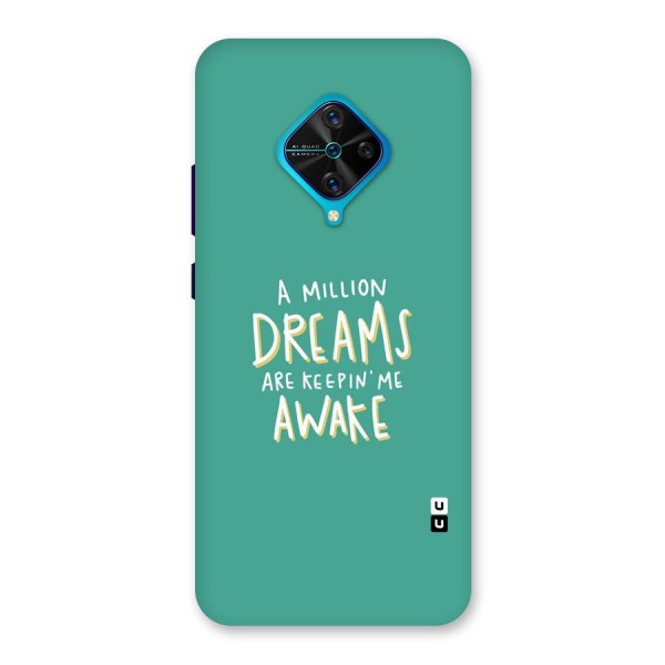 Million Dreams Back Case for Vivo S1 Pro