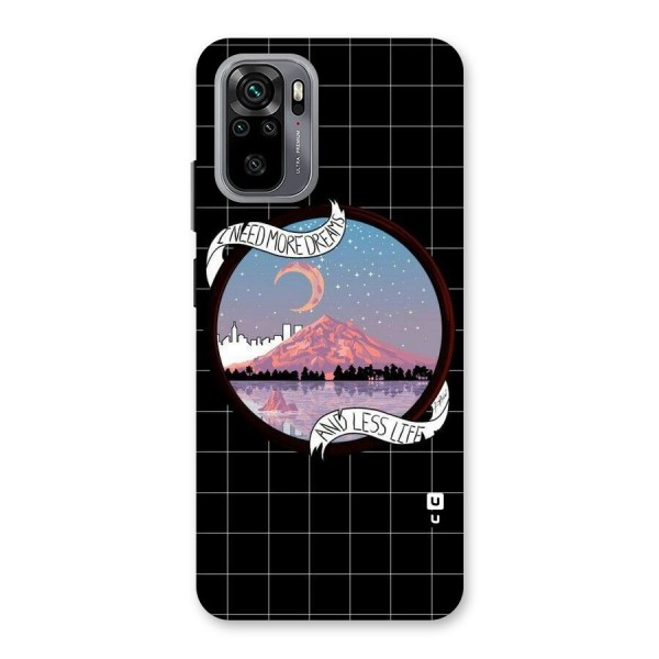 More Dreams Back Case for Redmi Note 10