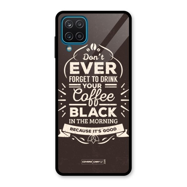 Morning Coffee Love Glass Back Case for Galaxy A12