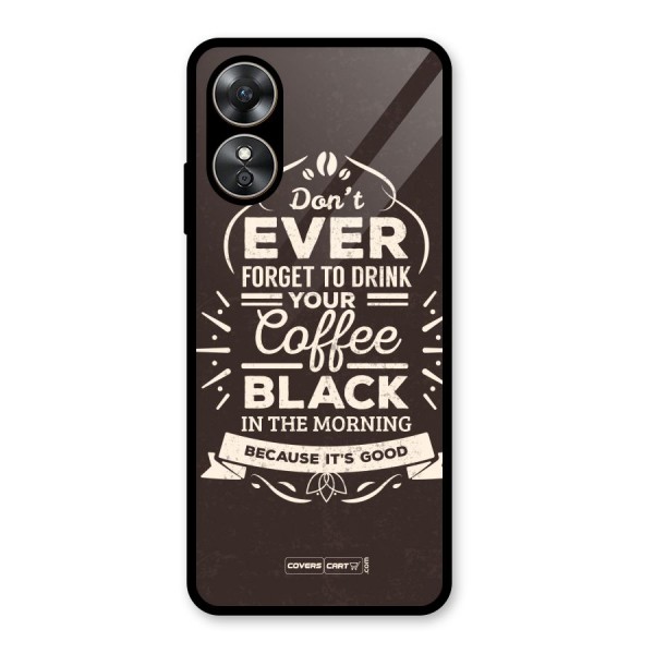 Morning Coffee Love Glass Back Case for Oppo A17