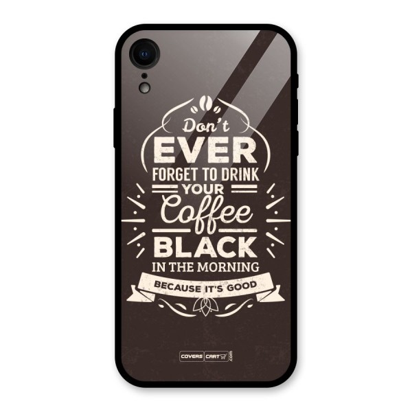 Morning Coffee Love Glass Back Case for XR