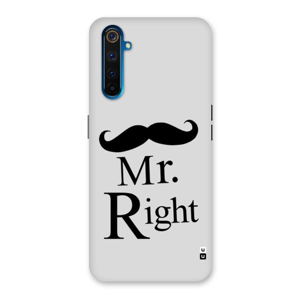 Mr. Right. Back Case for Realme 6 Pro