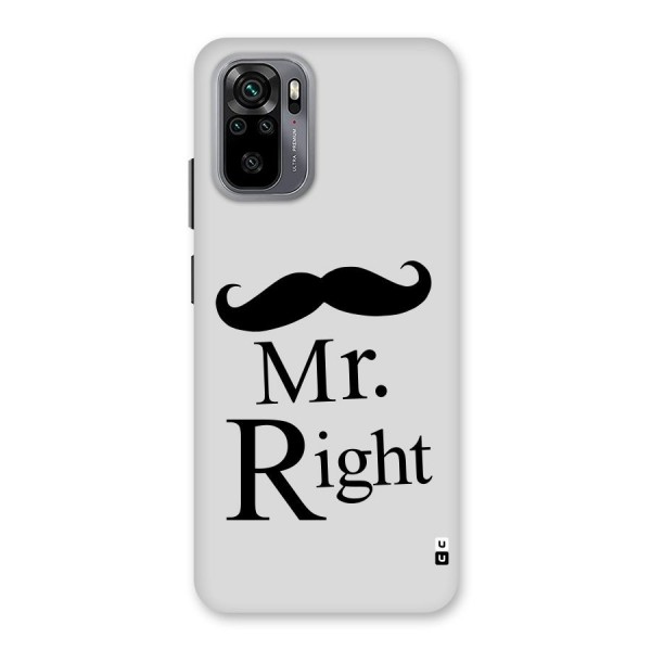 Mr. Right. Back Case for Redmi Note 10