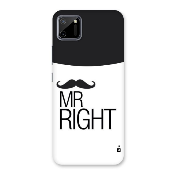 Mr. Right Moustache Back Case for Realme C11