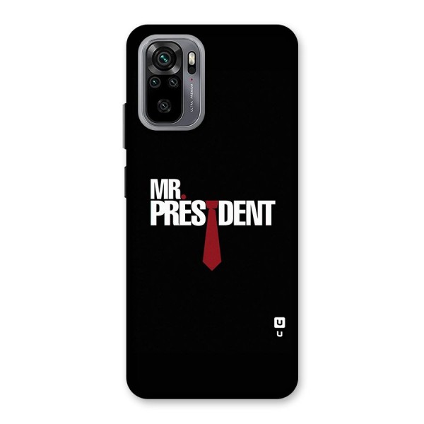 Mr President Back Case for Redmi Note 10