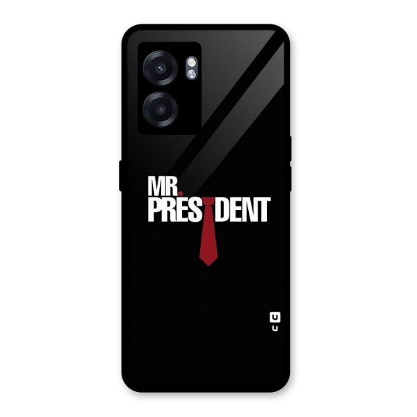 Mr President Glass Back Case for Oppo K10 (5G)