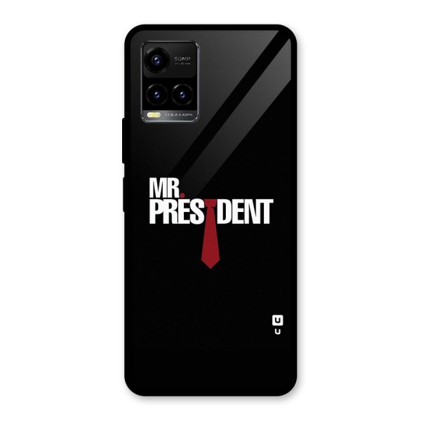 Mr President Glass Back Case for Vivo Y21 2021