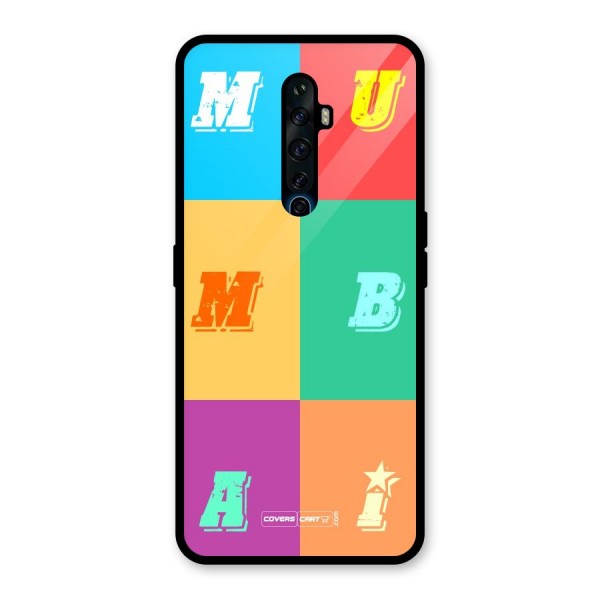 Mumbai Alphabets Glass Back Case for Oppo Reno2 Z