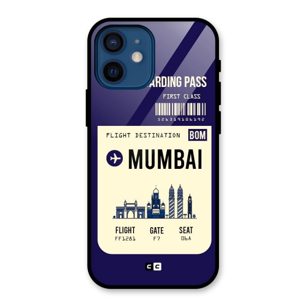 Mumbai Boarding Pass Glass Back Case for iPhone 12 Mini