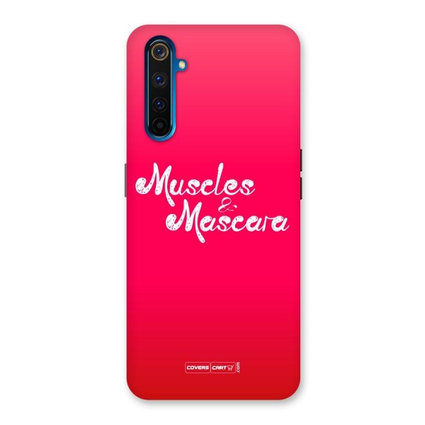 Muscles and Mascara Back Case for Realme 6 Pro