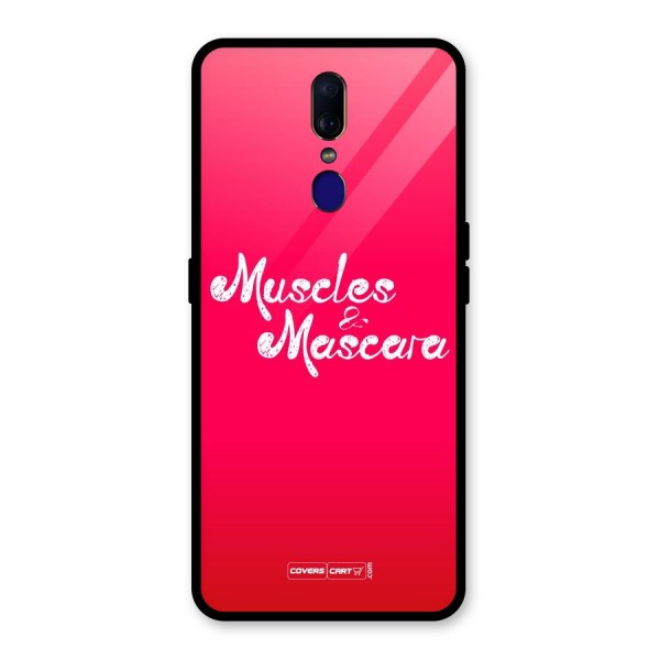 Muscles and Mascara Glass Back Case for Oppo F11