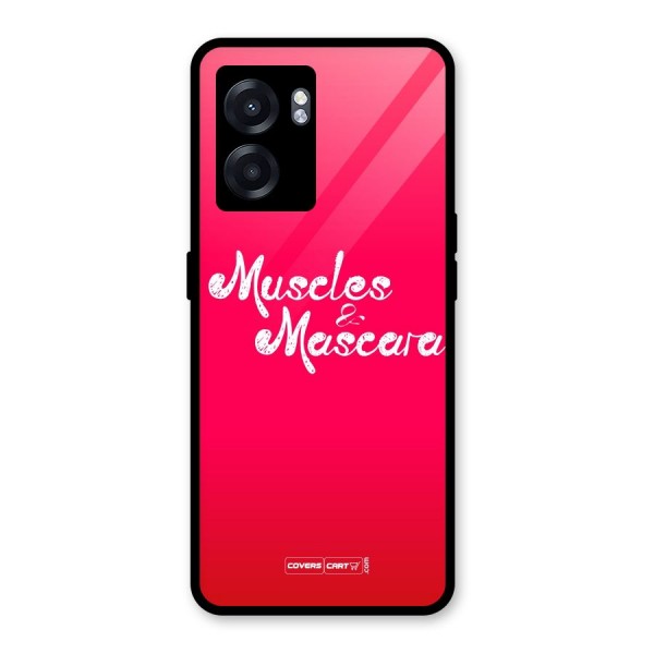 Muscles and Mascara Glass Back Case for Oppo K10 (5G)