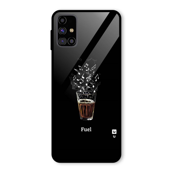 Music Chai My Fuel Glass Back Case for Galaxy M31s