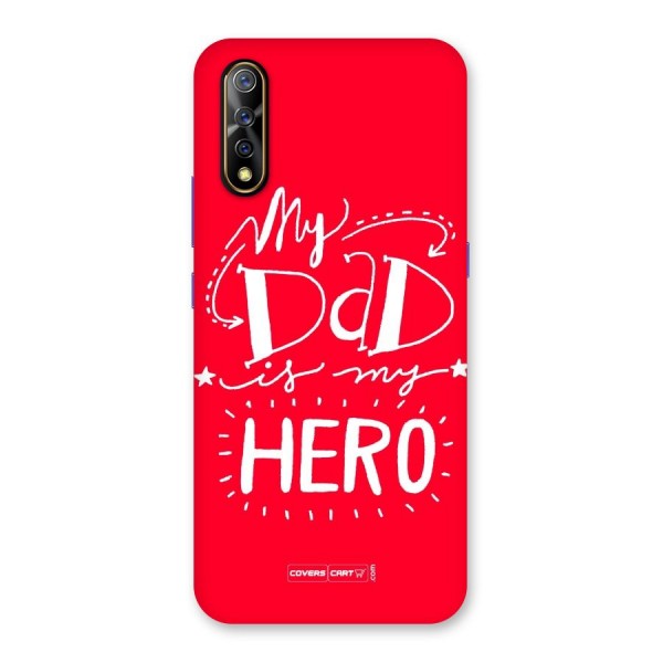 My Dad My Hero Back Case for Vivo Z1x