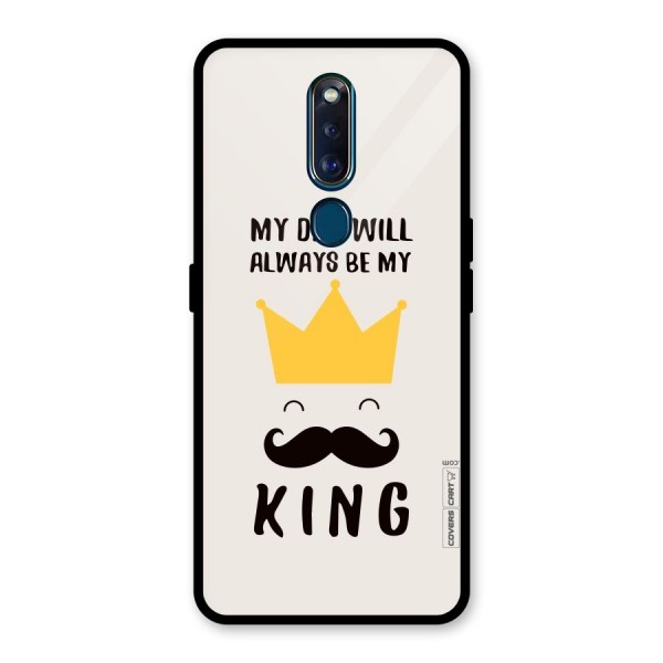 My King Dad Glass Back Case for Oppo F11 Pro