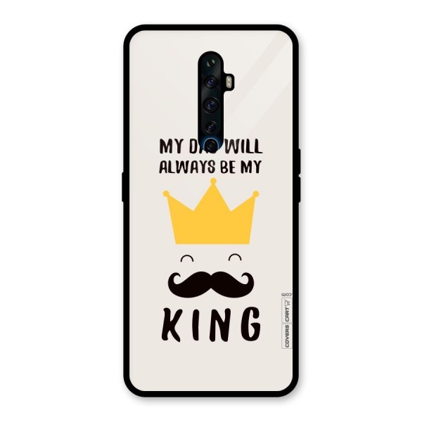 My King Dad Glass Back Case for Oppo Reno2 Z