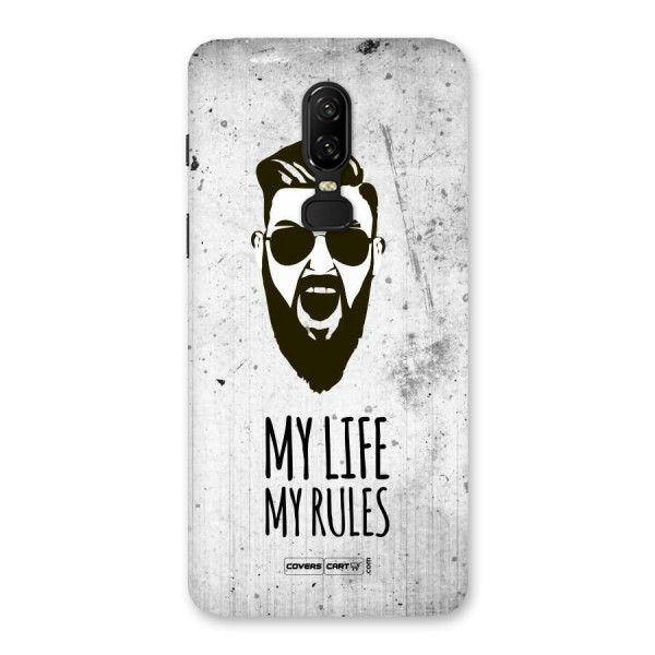 My Life My Rules Back Case for OnePlus 6