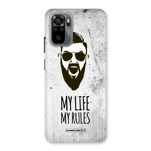 My Life My Rules Back Case for Redmi Note 10