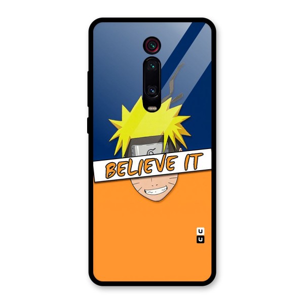 Naruto Believe It Glass Back Case for Redmi K20 Pro