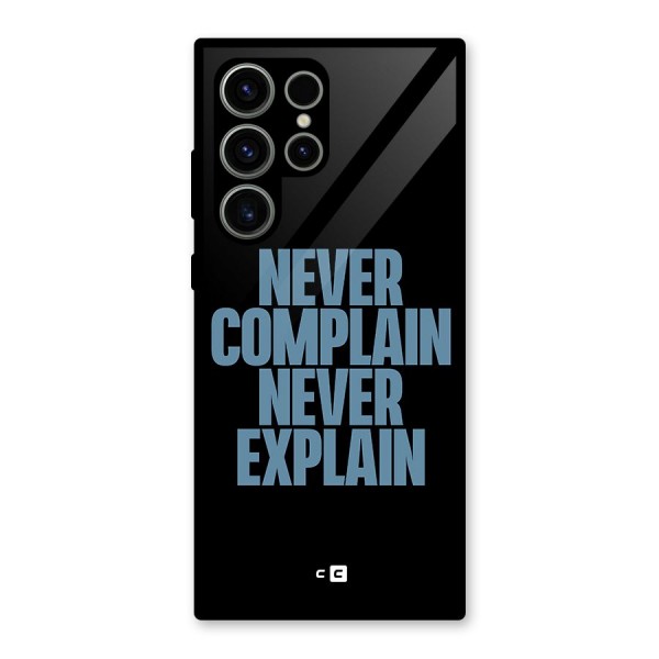 Never Complain Never Explain Glass Back Case for Galaxy S23 Ultra
