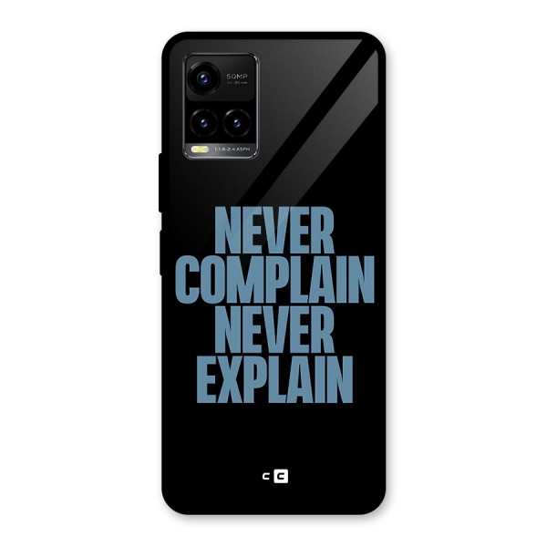 Never Complain Never Explain Glass Back Case for Vivo Y21A