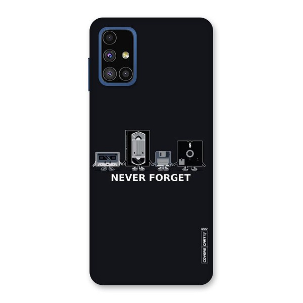 Never Forget Back Case for Galaxy M51