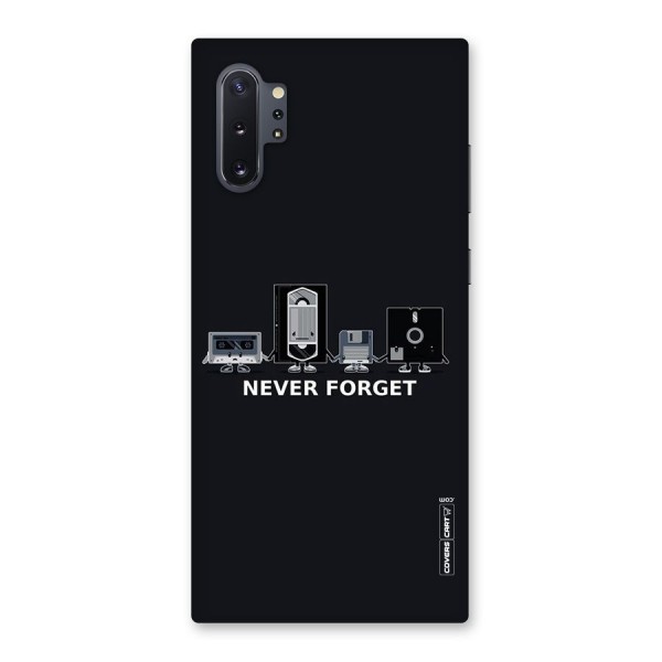 Never Forget Back Case for Galaxy Note 10 Plus