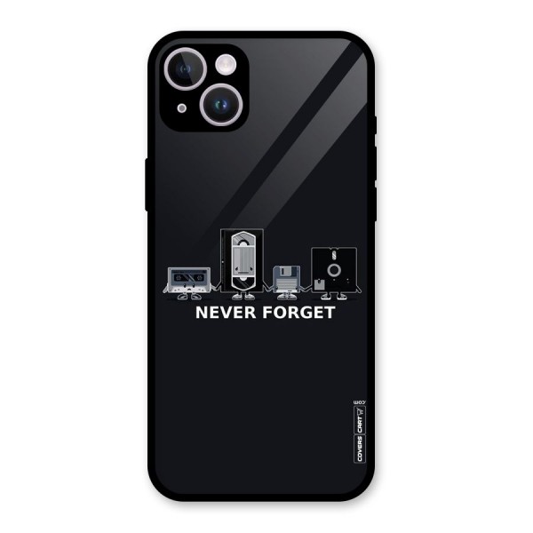 Never Forget Glass Back Case for iPhone 14 Plus