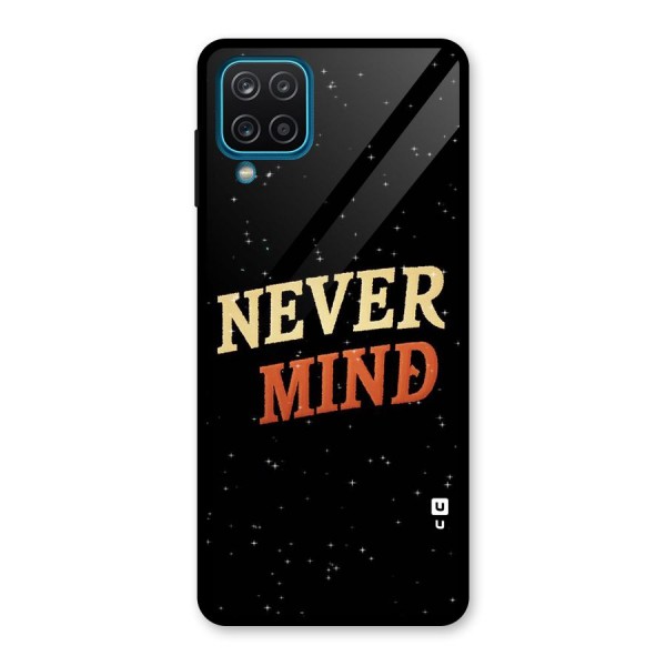 Never Mind Design Glass Back Case for Galaxy A12