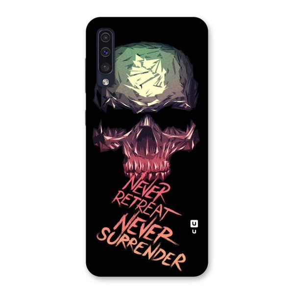 Never Retreat Back Case for Galaxy A50