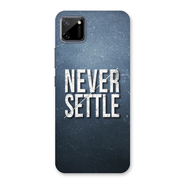 Never Settle Back Case for Realme C11