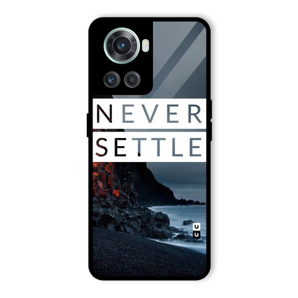 Never Settle Dark Beach Glass Back Case for OnePlus 10R