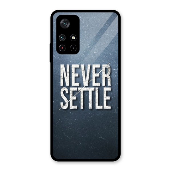 Never Settle Glass Back Case for Poco M4 Pro 5G