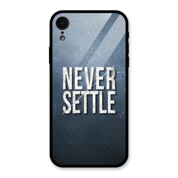 Never Settle Glass Back Case for XR