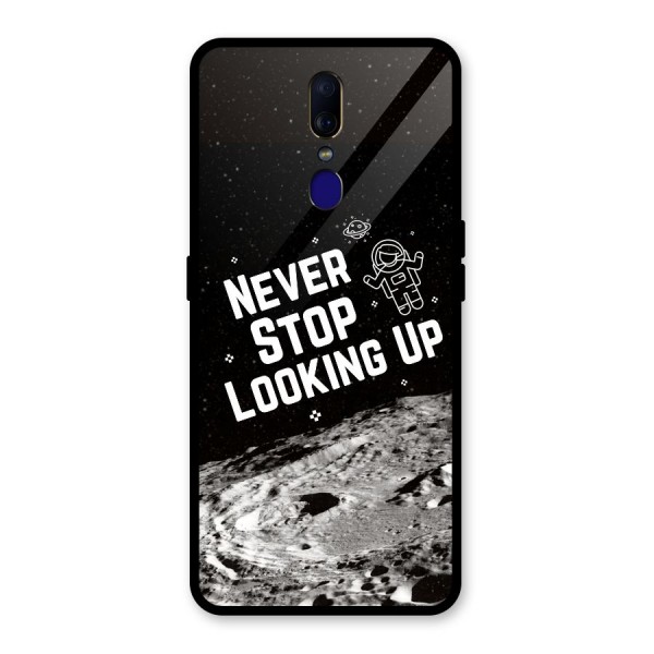 Never Stop Looking Up Glass Back Case for Oppo F11