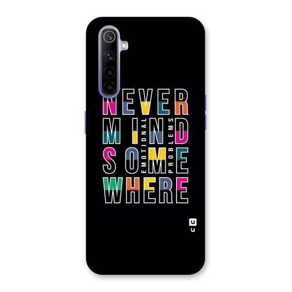 Nevermind Somewhere Back Case for Realme 6