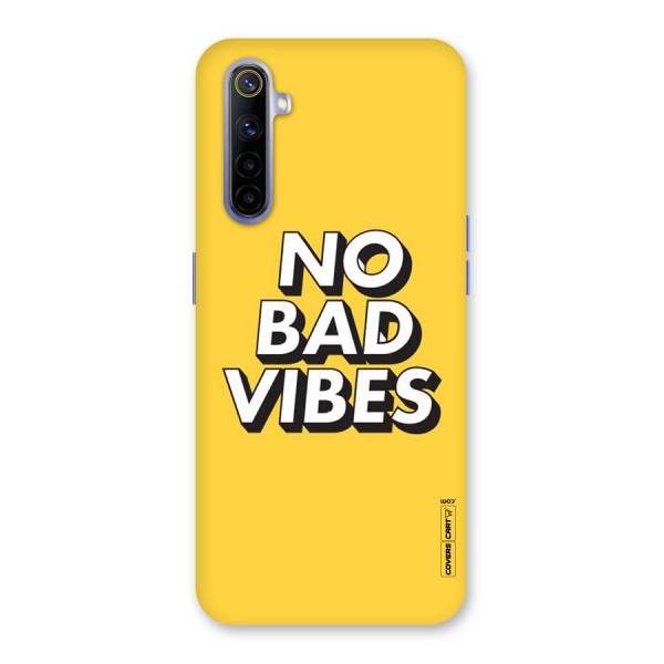 No Bad Vibes Back Case for Realme 6