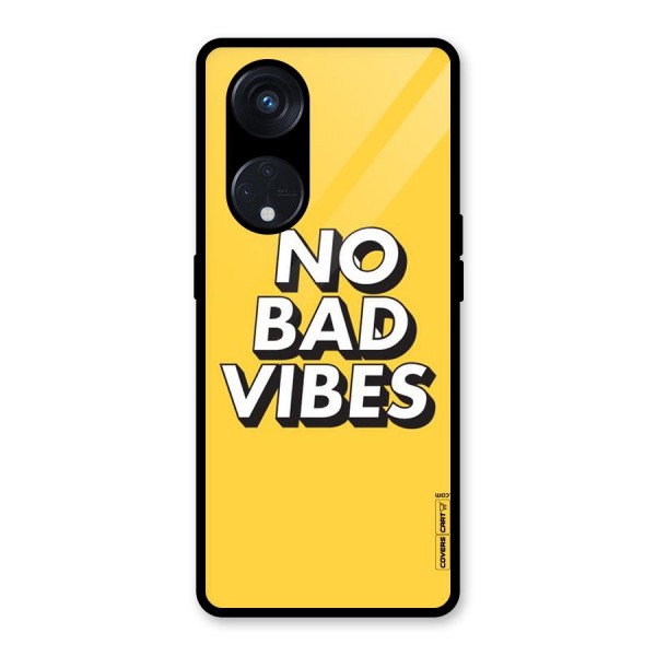 No Bad Vibes Glass Back Case for Reno8 T 5G