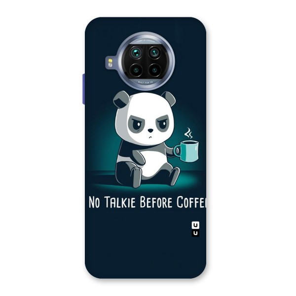 No Talkie Before Coffee Back Case for Mi 10i