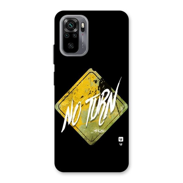 No Turn Back Case for Redmi Note 10