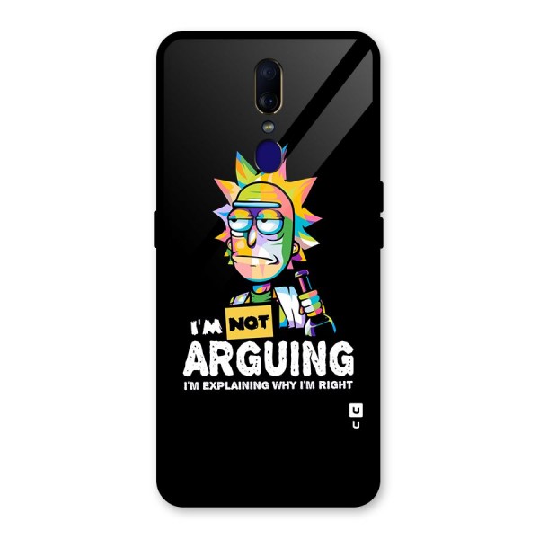 Not Arguing Explaining Glass Back Case for Oppo F11