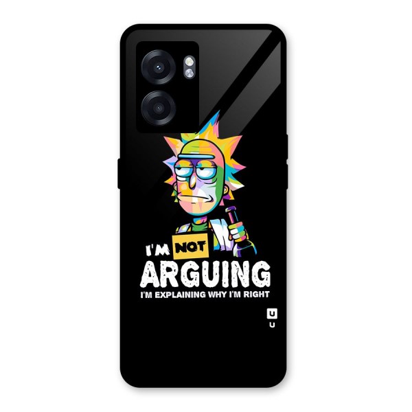 Not Arguing Explaining Glass Back Case for Oppo K10 (5G)