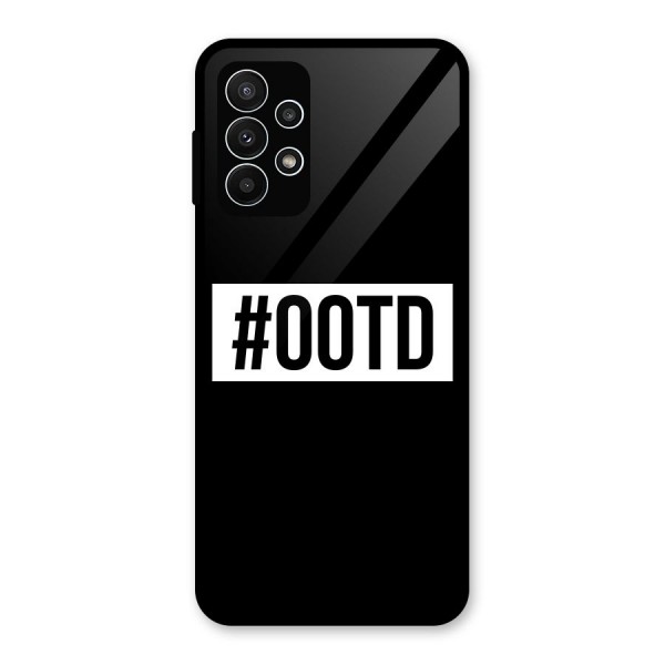 OOTD Glass Back Case for Galaxy A23