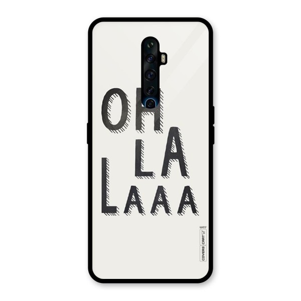 Oh La La Glass Back Case for Oppo Reno2 Z