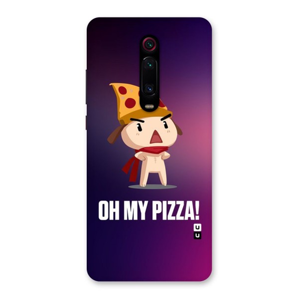 Oh My Pizza Back Case for Redmi K20 Pro