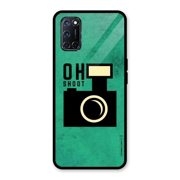 Oh Shoot Glass Back Case for Oppo A52