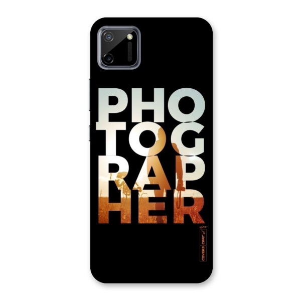 Photographer Typography Back Case for Realme C11