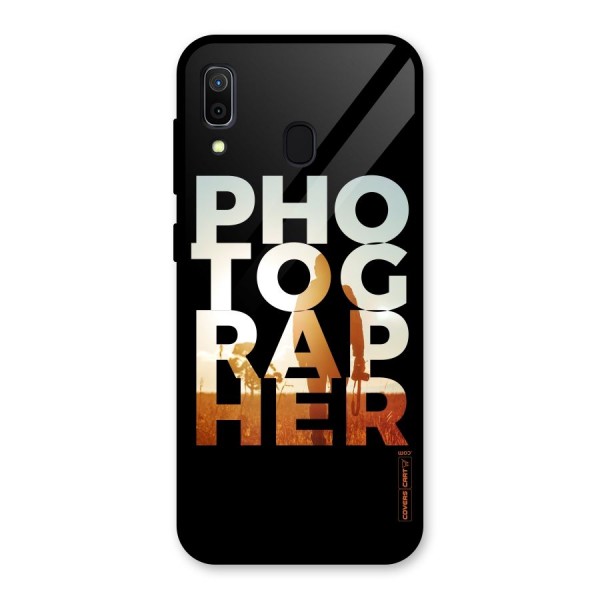 Photographer Typography Glass Back Case for Galaxy A30