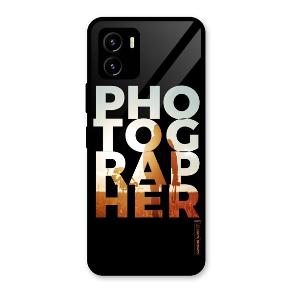 Photographer Typography Glass Back Case for Vivo Y15s