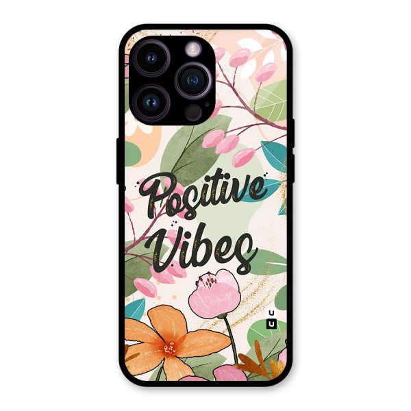 Positive Vibes Glass Back Case for iPhone 14 Pro Max